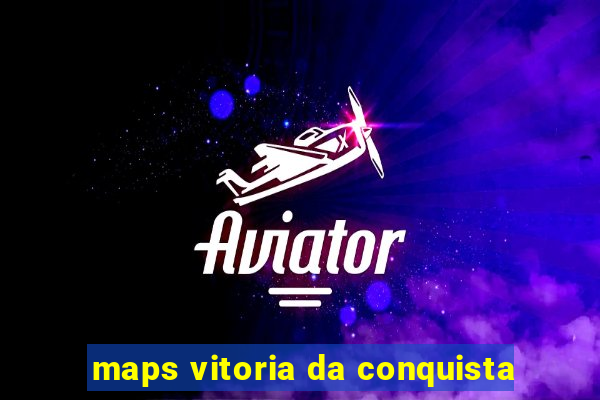 maps vitoria da conquista